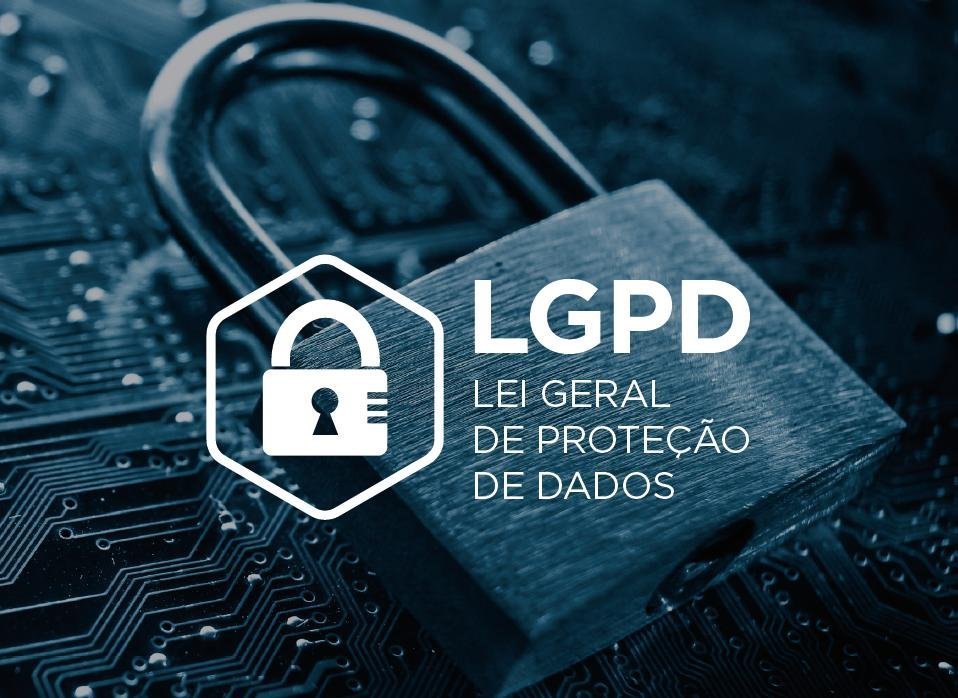 Lei Geral de Proteção de Dados Pessoais