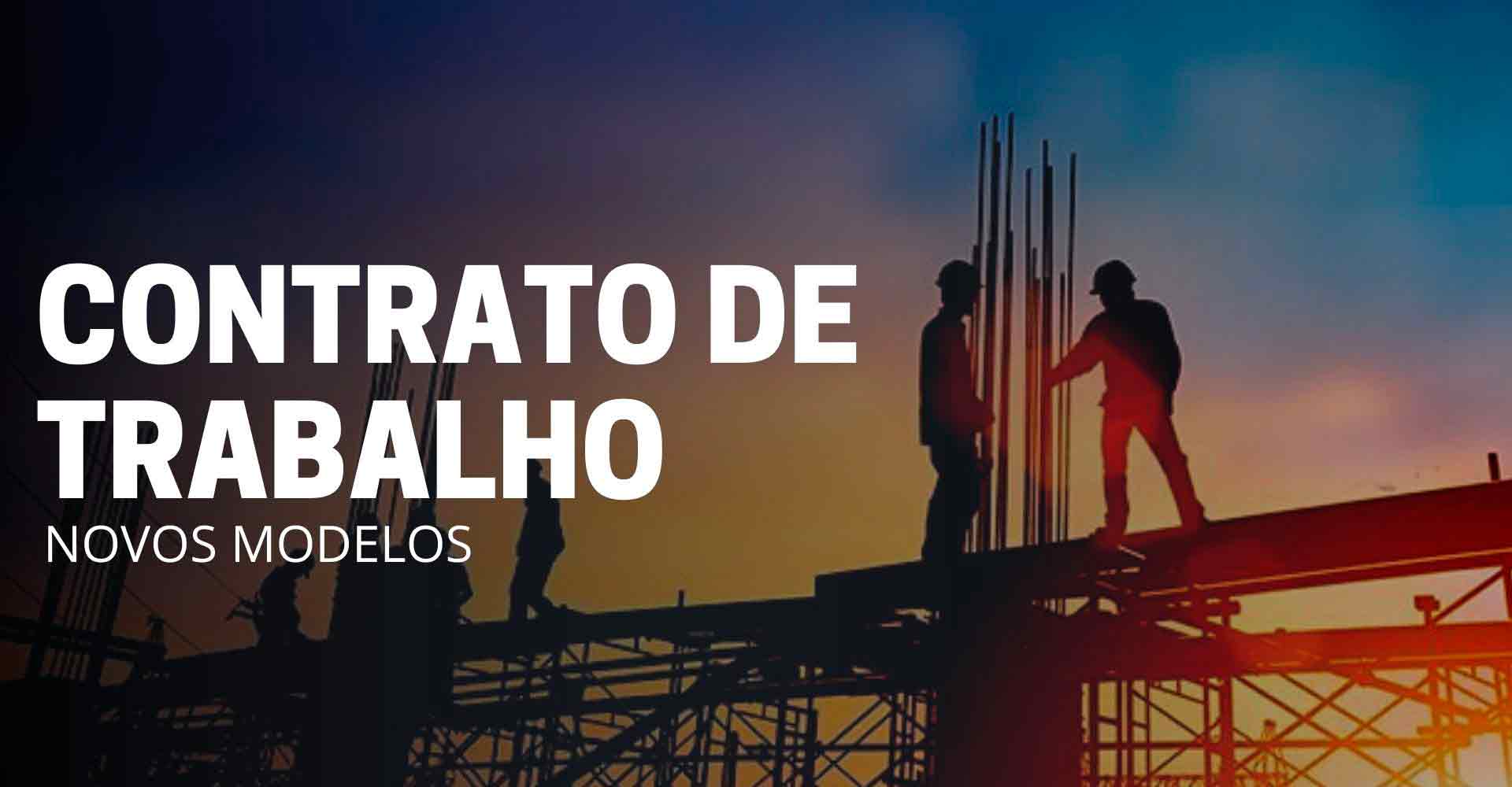 NOVO MODELO DE CONTRATO DE TRABALHO