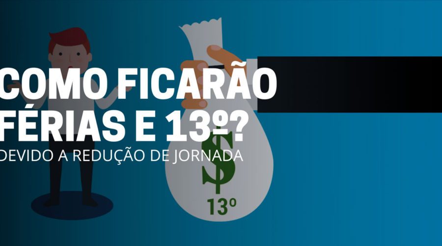 Como serão pagos décimo terceiro e férias em 2020