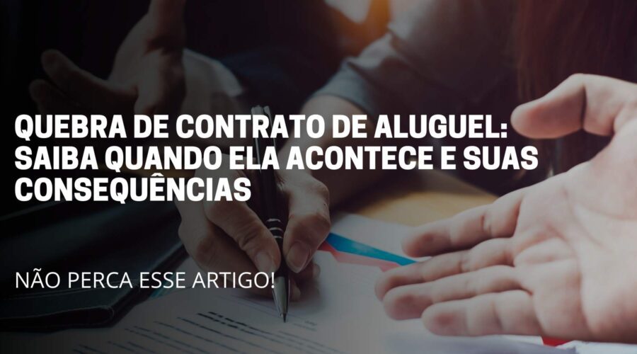 A imagem reflete uma pessoa assinando um contrato, no meu da imagem Quebra de Contrato de Aluguel: quando ela acontece e Suas Consequências