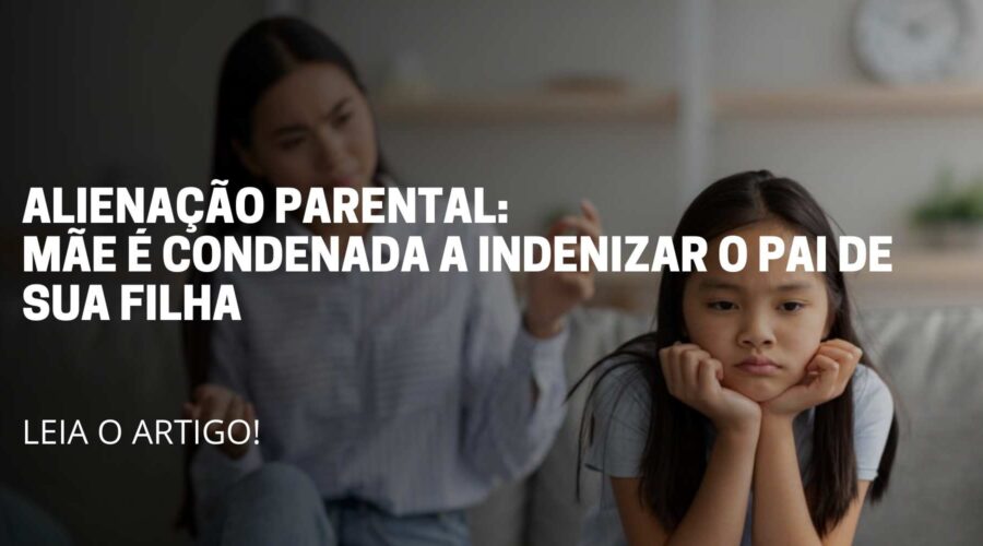 A imagem reflete uma mãe falando com a filha. Título do artigo Alienação parental: Mãe é condenada a indenizar o pai de sua filha